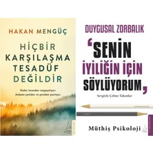 Destek Yayınları Hiçbir Karşılaşma Tesadüf Değildir ve Duygusal Zorbalık Senin Iyiliğin Için Söylüyorum