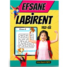 Enine Boyuna Eğitim Çocuklar Için Efsane Labirent Yaz-Sil Kitabı