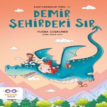 Cezve Çocuk Demir Şehirdeki Sır - Kayıp Ejderhalar Tarihi 2