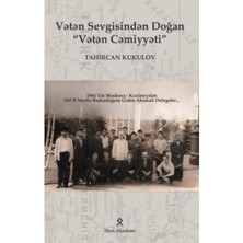 Vatan Sevgisinden Doğan Vatan Camiyyati