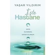 Destek Yayınları Işte Hastane