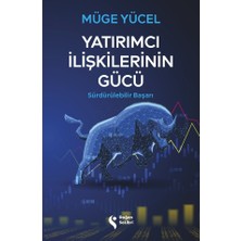Yatırımcı Ilişkilerinin Gücü