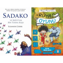 Beyaz Balina Yayınları Sadako ve Kağıttan Bir Turna Kuşu (Eleanor Coerr) ve Rüya Oyunu (Selcen Yüksel Arvas)
