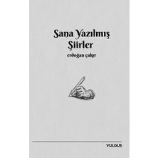 Vulgus Yayınları Sana Yazılmış Şiirler