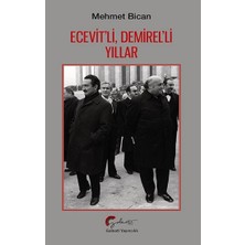 Galeati Yayıncılık Ecevit’li, Demirel’li Yıllar
