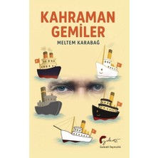 Galeati Yayıncılık Kahraman Gemiler