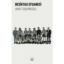 İthaki Yayınları Beşiktaş Efsanesi
