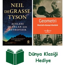 Acelesi Olanlar Için Astrofizik + Geometri + Dünya Klasiği Hediye