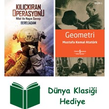 Ephesus Yayınları Kılıçkıran Operasyonu + Geometri + Dünya Klasiği Hediye