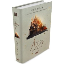 İndigo Kitap Ateş 3 - Kavuşmak (Ciltli)