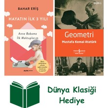 Alfa Yayınları Hayatın Ilk Üç Yılı + Geometri + Dünya Klasiği Hediye