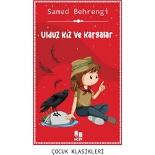 Ulduz Kız ve Kargalar