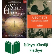 Artemis Yayınları Şimdi Hayal Et + Geometri + Dünya Klasiği Hediye