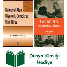 Alfa Yayınları Kamusal Alan Diyalojik Demokrasi Sivil Itiraz + Geometri + Dünya Klasiği Hediye