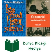 Günışığı Kitaplığı Işte Şimdi Hapı Yuttum + Geometri + Dünya Klasiği Hediye