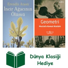 Everest Yayınları Incir Ağacının Ölümü + Geometri + Dünya Klasiği Hediye