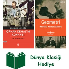 Everest Yayınları Orhan Kemal'in Adana'sı + Geometri + Dünya Klasiği Hediye