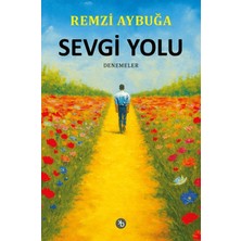 Birinci Kitap Sevgi Yolu