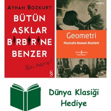 Everest Yayınları Bütün Aşklar Birbirine Benzer + Geometri + Dünya Klasiği Hediye