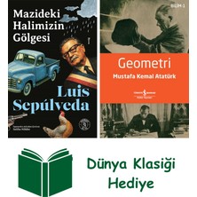 Everest Yayınları Mazideki Halimizin Gölgesi + Geometri + Dünya Klasiği Hediye