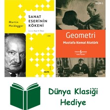 Alfa Yayınları Sanat Eserinin Kökeni + Geometri + Dünya Klasiği Hediye