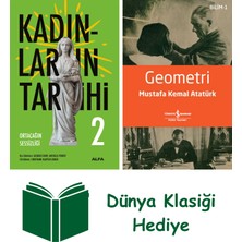 Alfa Yayınları Kadınların Tarihi 2 + Geometri + Dünya Klasiği Hediye