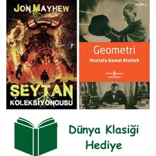 Artemis Yayınları Şeytan Koleksiyoncusu + Geometri + Dünya Klasiği Hediye