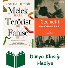 Destek Yayınları Melek Terörist Fahişe + Geometri + Dünya Klasiği Hediye