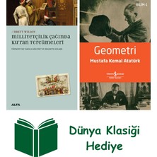 Alfa Yayınları Milliyetçilik Çağında Kur'an Tercümeleri + Geometri + Dünya Klasiği Hediye