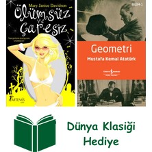 Artemis Yayınları Ölümsüz ve Çaresiz + Geometri + Dünya Klasiği Hediye