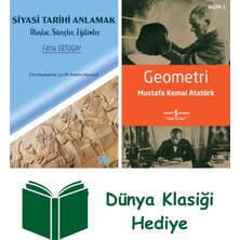 Siyasi Tarihi Anlamak + Geometri + Dünya Klasiği Hediye
