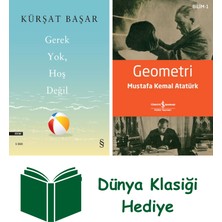 Everest Yayınları Gerek Yok, Hoş Değil + Geometri + Dünya Klasiği Hediye