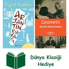Alfa Yayınları Arjantin Rüyası + Geometri + Dünya Klasiği Hediye