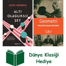 Alfa Yayınları Altı Olasılıksız Şey + Geometri + Dünya Klasiği Hediye