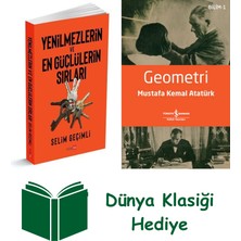 Yenilmezlerin ve En Güçlülerin Sırları + Geometri + Dünya Klasiği Hediye