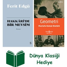 Everest Yayınları Hakkâri'de Bir Mevsim (Bez Ciltli) + Geometri + Dünya Klasiği Hediye