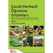 Çocuk Merkezli Öğrenme Ortamları