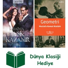 Ephesus Yayınları Daima Aşk Kazanır + Geometri + Dünya Klasiği Hediye