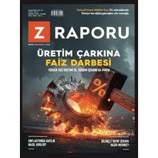 Z Raporu Dergisi Yayınları Z Raporu Dergisi Sayı: 78 Kasım 2025