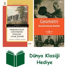Alfa Yayınları Osmanlı’dan Günümüze Insanın Ayak Izleri + Geometri + Dünya Klasiği Hediye