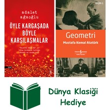 Everest Yayınları Öyle Kargaşada Böyle Karşılaşmalar + Geometri + Dünya Klasiği Hediye