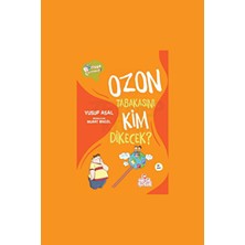 Nesil Çocuk Yayınları Ozon Tabakasını Kim Dikecek? (Pofesör Çorap Söküğü) / Yusuf Asal