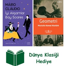 Everest Yayınları Iyi Akşamlar Bay Soares + Geometri + Dünya Klasiği Hediye