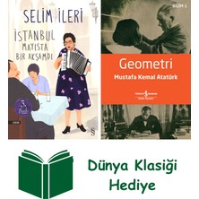 Everest Yayınları Istanbul Mayısta Bir Akşamdı + Geometri + Dünya Klasiği Hediye