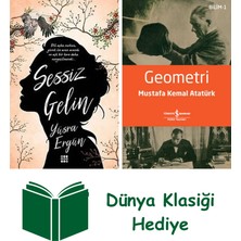 Dokuz Yayınları Sessiz Gelin + Geometri + Dünya Klasiği Hediye