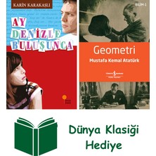 Günışığı Kitaplığı Ay Denizle Buluşunca + Geometri + Dünya Klasiği Hediye