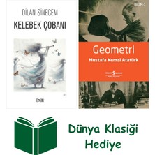 Kelebek Çobanı + Geometri + Dünya Klasiği Hediye