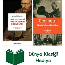 Alfa Yayınları Dostoyevski Poetikasının Sorunları + Geometri + Dünya Klasiği Hediye