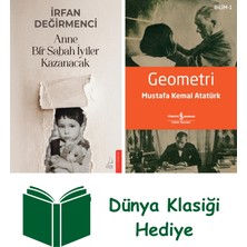 Destek Yayınları Anne Bir Sabah Iyiler Kazanacak + Geometri + Dünya Klasiği Hediye