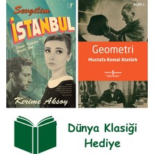 Artemis Yayınları Sevgilim Istanbul + Geometri + Dünya Klasiği Hediye